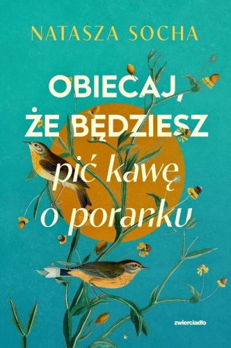 Obiecaj, że będziesz pić kawę o poranku (b. brzeg)