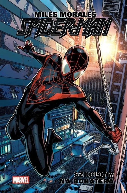 Miles Morales. Spider-Man T.1 Szkolony na bohatera