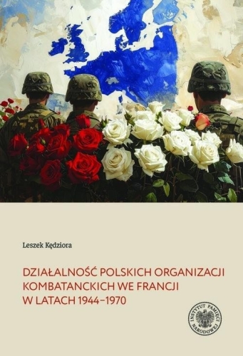 Działalność polskich organizacji kombatanckich..