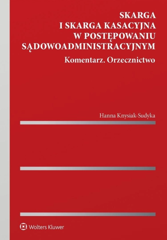 Skarga i skarga kasacyjna w postępowaniu...