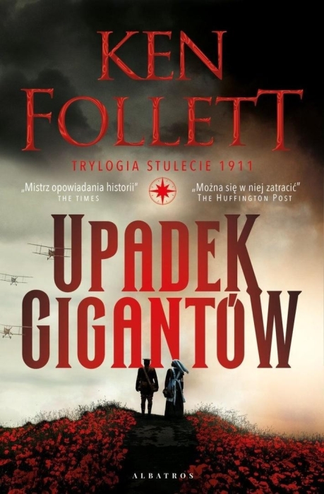 Trylogia Stulecie T.1 Upadek gigantów