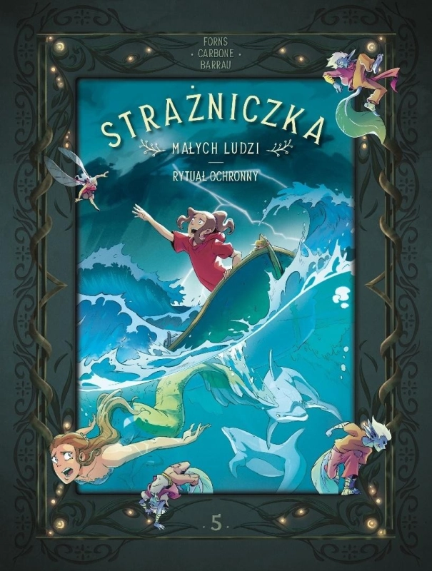 Strażniczka Małych Ludzi T.5 Rytuał ochronny