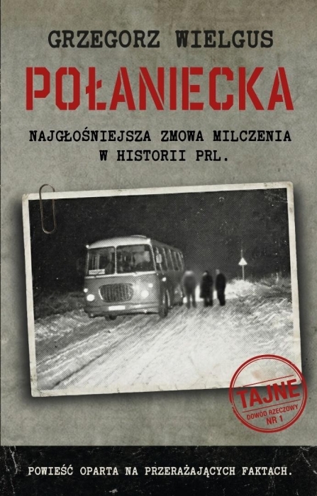 Połaniecka Największa zmowa milczenia w historii..