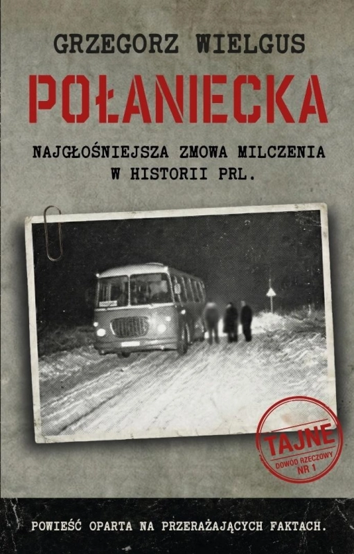 Połaniecka Największa zmowa milczenia w historii..