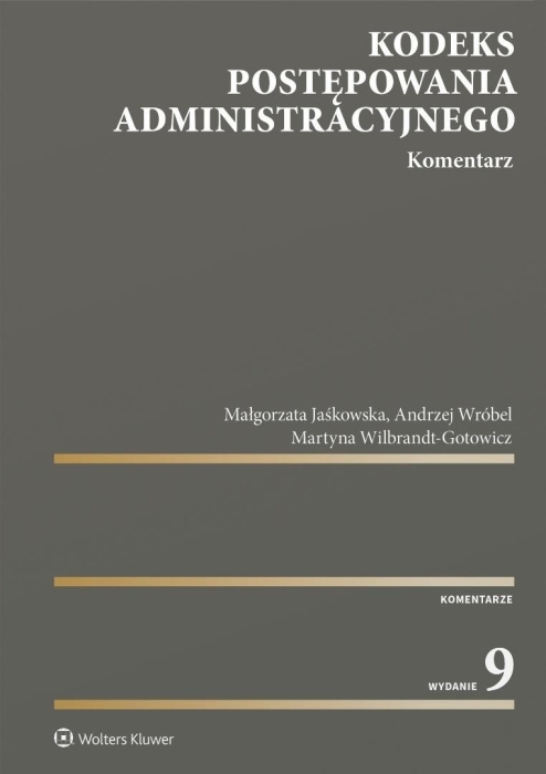 Kodeks postępowania administracyjnego. Komentarz
