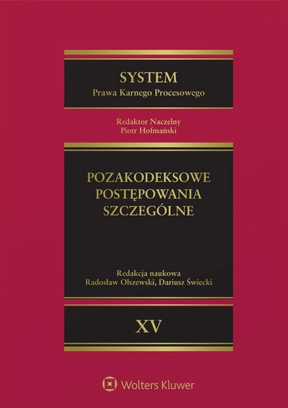 System Prawa Karnego Procesowego T.15