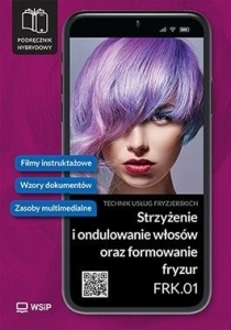 Strzyżenie i ondulowanie włosów Kwal. FRK.01. cz.3