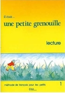Il etait...une petite grenouille 1 lecture