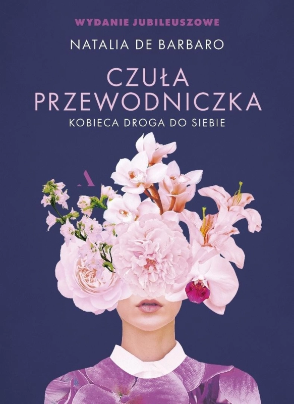 Czuła przewodniczka. Kobieca droga do siebie