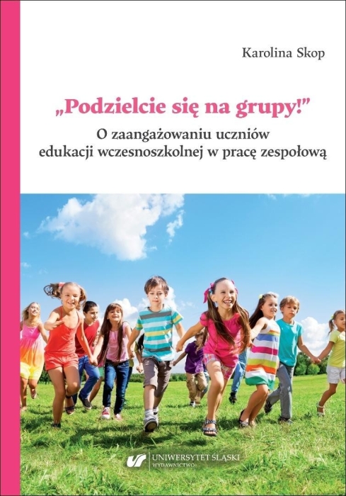 Podzielcie się na grupy!. O zaangażowaniu...