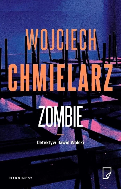 Detektyw Dawid Wolski T.2 Zombie (z ayutografem)