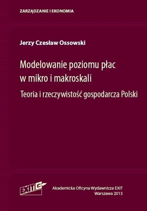 Modelowanie poziomu płac w mikro i makroskali....