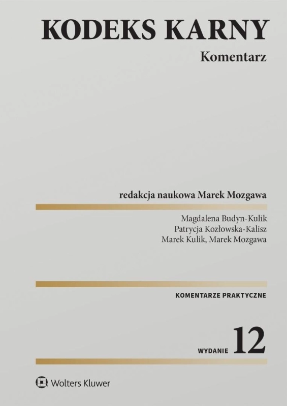 Kodeks karny. Komentarz w.12