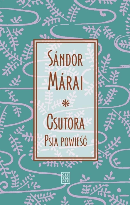 Csutora. Psia powieść