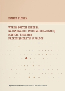 Wpływ pozycji prezesa na innowacje i...