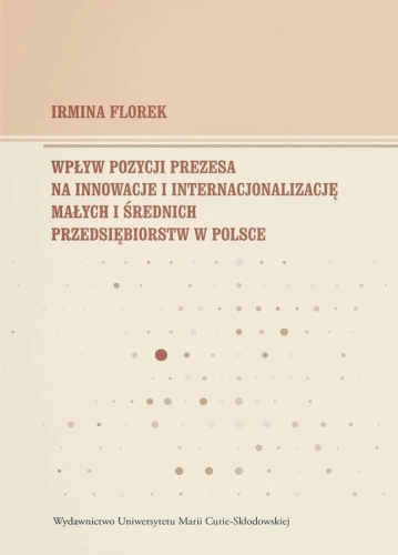 Wpływ pozycji prezesa na innowacje i...
