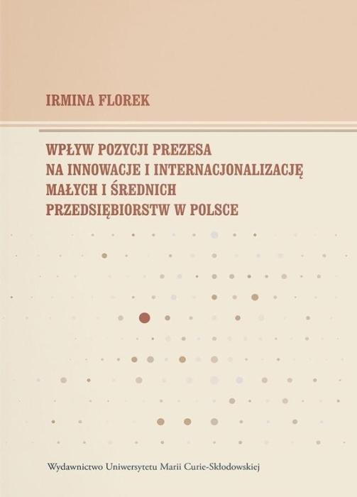 Wpływ pozycji prezesa na innowacje i...