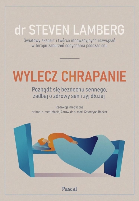 Wylecz chrapanie. Pozbądź się bezdechu sennego...
