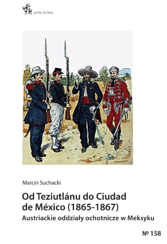Od Teziutlanu do Ciudad de Mexico (1865-1867)