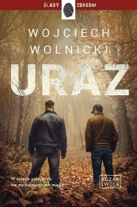 Kozak i Wolf T.2 Uraz