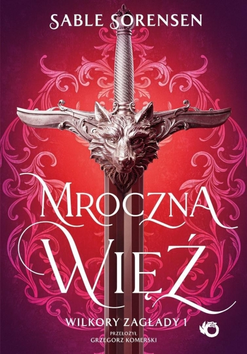 Wilkory zagłady T.1 Mroczna więź