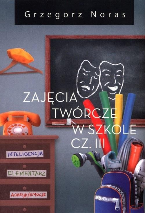 Zajęcia twórcze w szkole cz.3