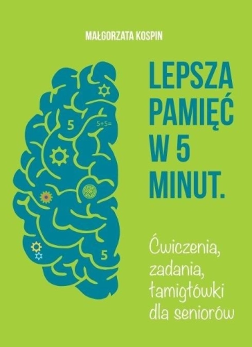 Lepsza pamięć w 5 minut