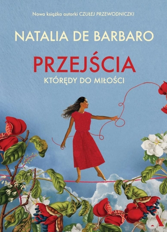 Przejścia. Którędy do miłości