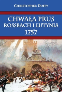 Chwała Prus. Rossbach i Lutynia 1757