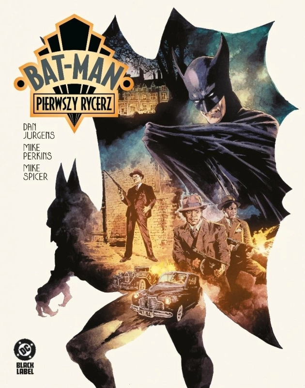 Bat-Man. Pierwszy rycerz