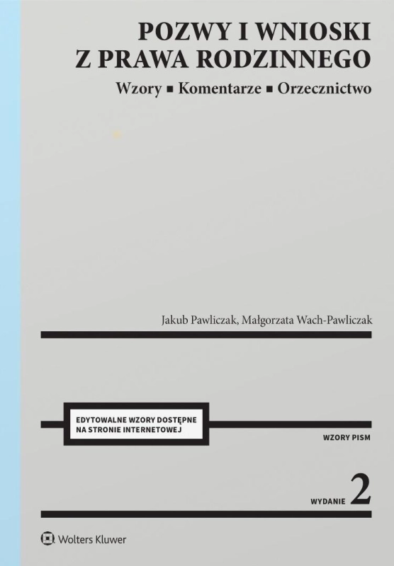 Pozwy i wnioski z prawa rodzinnego w.2