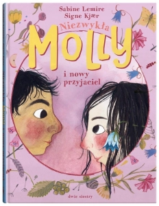 Niezwykła Molly i nowy przyjaciel