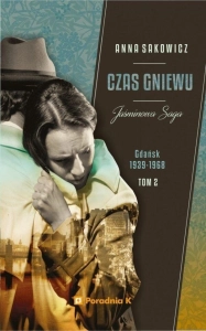 Jaśminowa saga T.2 Czas gniewu