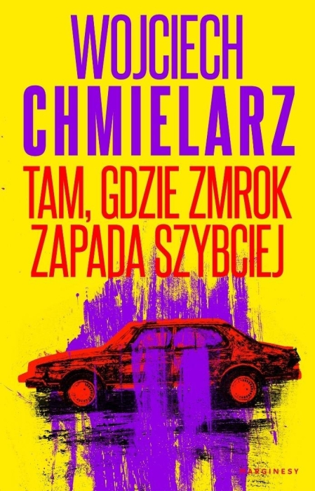 Tam, gdzie zmrok zapada szybciej