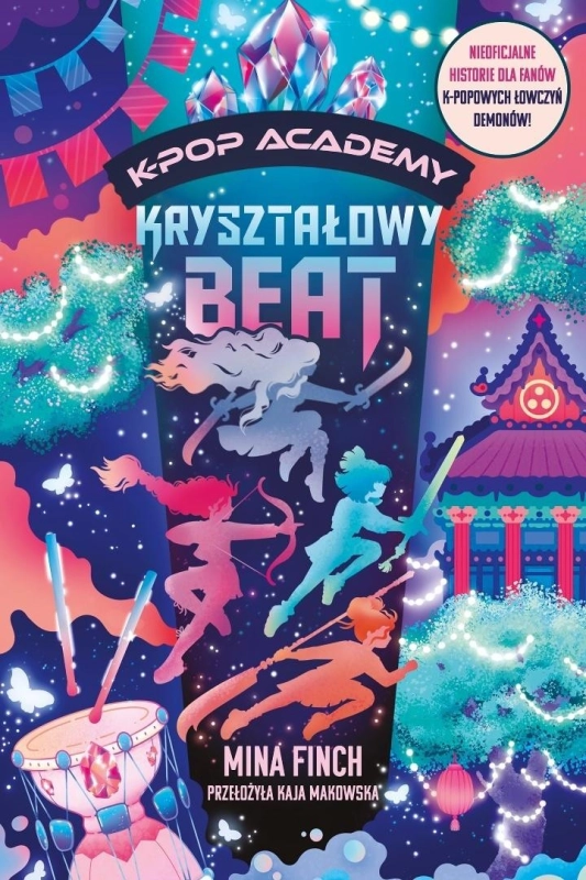K-Pop Academy T.3 Kryształowy beat