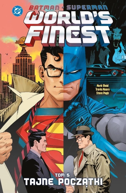 Batman/Superman. World's Finest T.5 Tajne początki