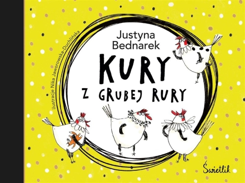 Kury z grubej rury T.1 Kury z grubej rury