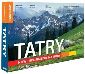 Tatry. Nowe spojrzenie na góry