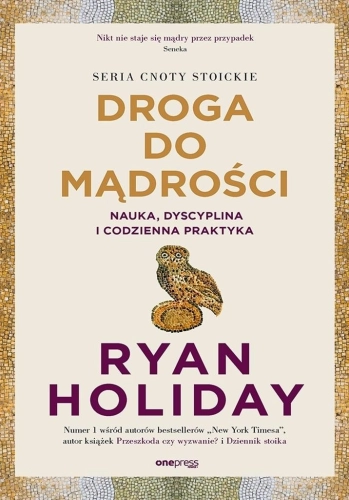 Droga do mądrości. Nauka, dyscyplina i codzienna..