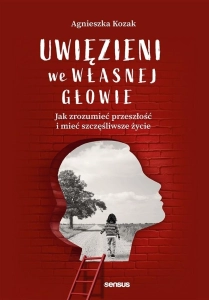Uwięzieni we własnej głowie