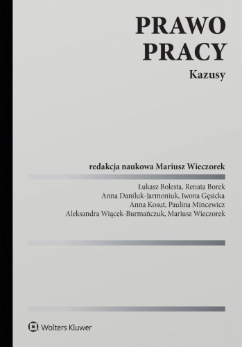 Prawo pracy. Kazusy
