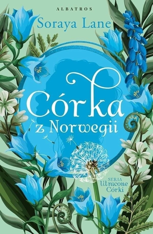 Utracone Córki T.6 Córka z Norwegii