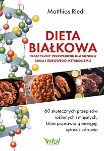 Dieta białkowa - praktyczny przewodnik dla...