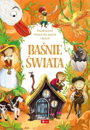 Baśnie. Baśnie świata