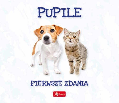 Pierwsze zdania. Pupile