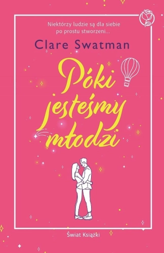 Póki jesteśmy młodzi