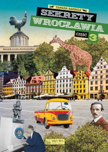 Sekrety Wrocławia cz. 3