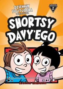 Dziennik Youtubera. Shortsy Davy'ego. Sezon 2