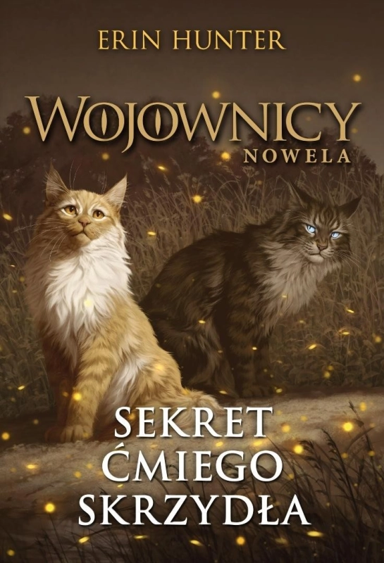 Wojownicy. Sekret Ćmiego Skrzydła
