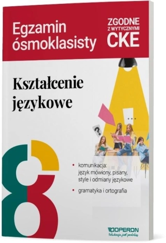 Kształcenie językowe na egzaminie ósmoklasisty...